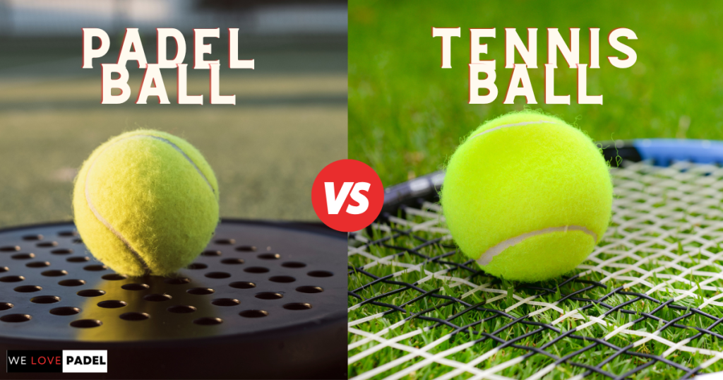 padel ball vs. tennis ball